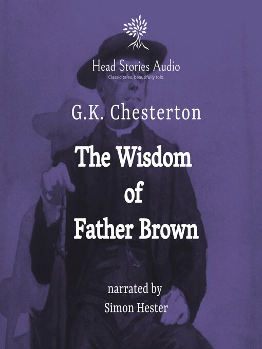 Title details for The Wisdom of Father Brown by G.K. Chesterton - Available